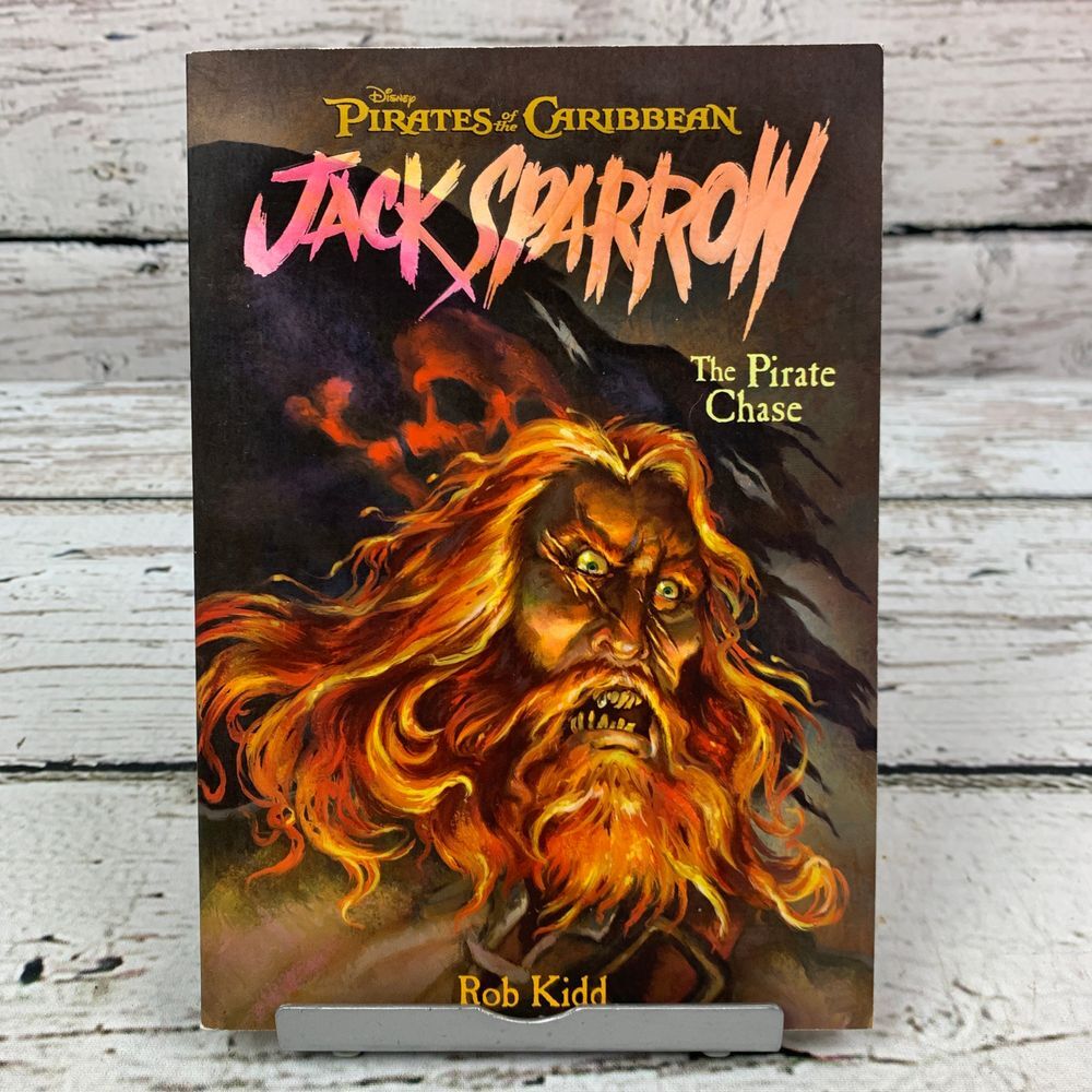 Pirates‎ of the Caribbean: Jack Sparrow - The Pirate Chase Rob Kidd (2006 PB)